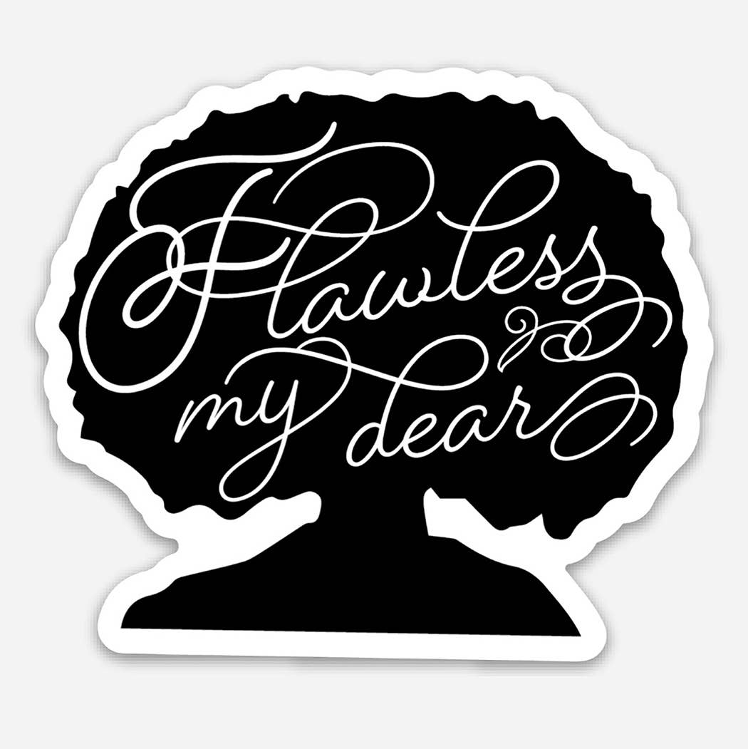 Flawless My Dear - Bridgerton Queen Charlotte Sticker